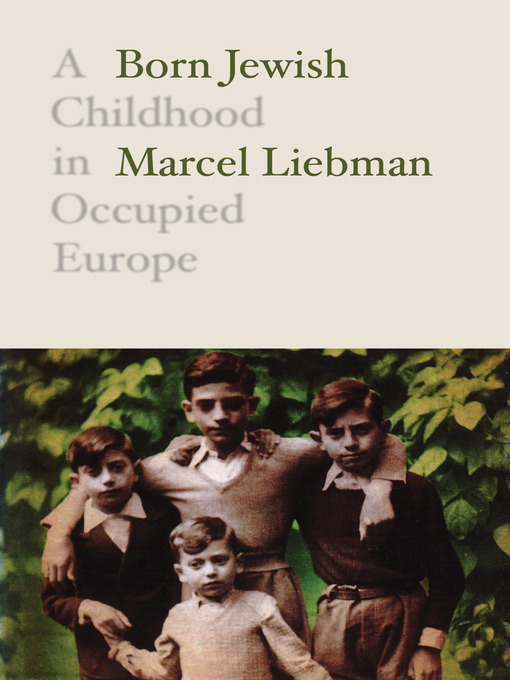 Title details for Born Jewish by Marcel Liebman - Available